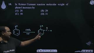 In ReimerTiemann reaction molecular weight of phenol increases by [upl. by Annahsirhc]