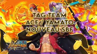 Nouveau SBF  Ace amp Yamato attaquant rouge qui va soulever Luffy G5  One Piece Bounty Rush [upl. by Naret]