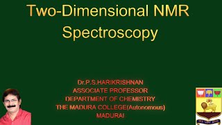 TWODIMENSIONAL NMR SPECTROSCOPY [upl. by Yecaw]