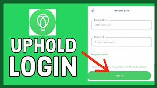 Uphold Login How to Login Uphold Account 2024 [upl. by Jens]