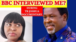 TB Joshua On BBC Documentary Was I Interviewed [upl. by Noslrac]