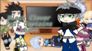 Past Captains react to Asta  Pt1 Black Clover react to [upl. by Lana342]