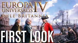 Europa Universalis IV Rule Britannia  First Look [upl. by Eisteb]