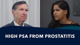 High PSA amp Prostatitis  Ask a Prostate Expert Mark Scholz MD [upl. by Brenda]