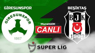 GİRESUNSPOR BEŞİKTAŞ MAÇI CANLI  Süper Lig 33 Hafta [upl. by Cirdet423]