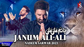 Janum Ali Ali  Nadeem Sarwar  2023  1445 [upl. by Ahsienak]