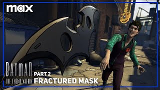 FRACTURED MASK Part 2  Episode 3  Batman The Enemy Within [upl. by Ihsoyim549]