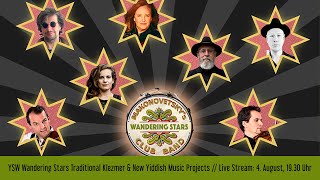 YSW Stream  Wandering Stars Traditional Klezmer amp New Yiddish Music Projects [upl. by Louisette]