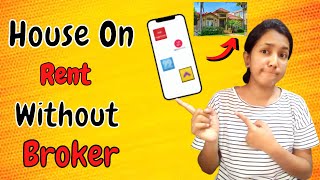 4 Best apps to find House on rent without Broker in India  How to find house on rent without broker [upl. by Toft847]