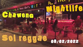 Chaweng Nightlife soi reggae bar 08022022koh samuiThailand [upl. by Ewens]