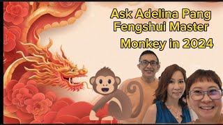 Monkey in 2024 Ask Adelina Pang Get a Free fengshui Predictions and Forecast [upl. by Adihahs]