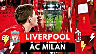 Liverpool vs AC Milan 33  32  All Goals amp Highlights  2005 UEFA Champions League [upl. by Yessak]