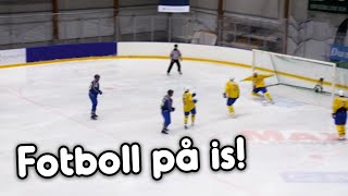 Sveriges bästa fotbollslag VS Sveriges bästa hockeylag [upl. by Ajnat]