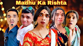 Madhu Ka Rishta Ep 679  FUNwithPRASAD  funwithprasad [upl. by Elades939]