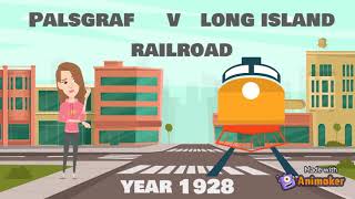 Video Case Brief  Palsgraf v Long Island Rail Road Torts [upl. by Acinomaj]