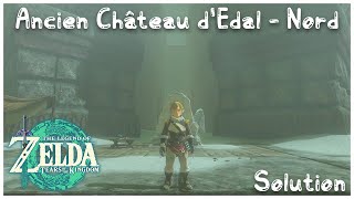 Labyrinthe De LAncien Château dEdal  Nord  ZELDA TOTK   Solution [upl. by Aihsaei]