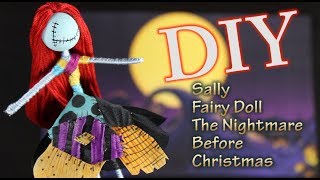 Sally Fairy Doll The Nightmare Before Christmas [upl. by Emya]