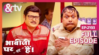 Loot Gaye भईया लूट गए 50000Bhabi Ji Ghar Par Hai Full Ep 2193  17Dec23Happu Jiandtvchannel [upl. by Narad]