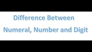 Difference betwwen Numeral Number and digit Basics of Mathematics mathematics primaryteacher [upl. by Floro95]