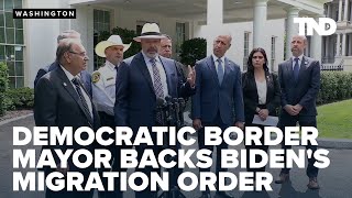 Democratic border mayor backs Bidens migration order says it will save lives [upl. by Aleina224]