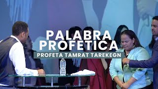 Palabra Profetica  Profeta Tamrat Tarekegn 2016 [upl. by Leiuqese380]