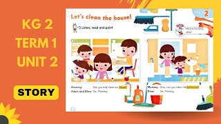 story lets clean the house connectplus KG2 term1 unit2 2024 [upl. by Belva]