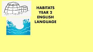 Habitats year 2 cefr [upl. by Damali]