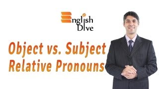 Object vs Subject Relative Pronouns [upl. by Ahsillek]