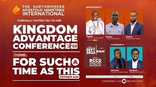 KINGDOM ADVANTAGE CONFERENCE  23 FOR SUCH A TIME AS THIS [upl. by Okihcas404]