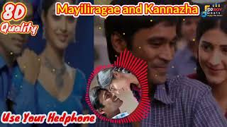 Mayiliragae and Kannazhaga  Mixed  8D Quality and Remix Song  Use Your Hedphone  DjRoy20 [upl. by Lemrac488]