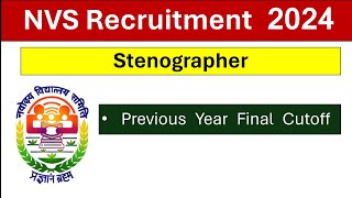 NVS Steno 2024 Previous Year Final Cutoff NVS Steno Final Expected Cutoff Exam Date Skill Test Date [upl. by Obellia708]