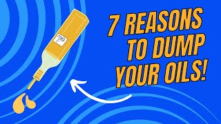 7 Reasons to Dump Vegetable amp Seed Oils [upl. by Ialocin]