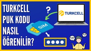 Turkcell PUK Kodu Nasıl Öğrenilir [upl. by Kries367]