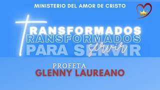 Profeta Glenny Laureano Transformados Para Servir [upl. by Phiona]