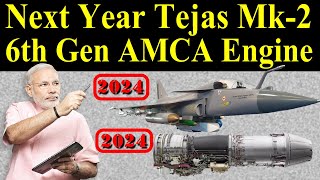 Next Year Tejas Mk2 और 6th Gen AMCA Engine Confirm [upl. by Oisor]