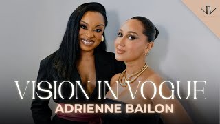 Vision In Vogue  Adrienne Bailon on why she decided to pivot [upl. by Ecnahs]