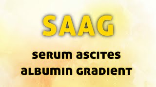 SAAG  serum ascites albumin gradient [upl. by Dane]