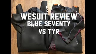 WETSUIT REVIEW  Blue Seventy Fusion vs TYR Hurricane Cat 1 [upl. by Zashin198]