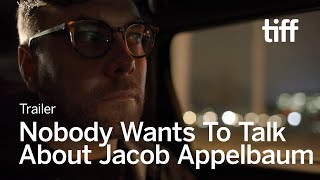 NOBODY WANTS TO TALK ABOUT JACOB APPLEBAUM Trailer  TIFF 2024 [upl. by Nynnahs205]