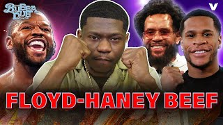 Bubba goes OFF on beef between Floyd Mayweather Haney Family  The Bubba Dub Show [upl. by Aletse]