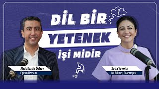 Dil Bir Yetenek İşi midir [upl. by Vasily]