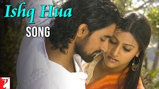 Ishq Hua Song  Aaja Nachle  Konkona Sen Kunal Kapoor Madhuri Dixit  Sonu Nigam  Shreya Ghoshal [upl. by Sixele]