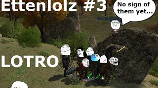 Ettenlolz 3 LOTRO [upl. by Annawit]