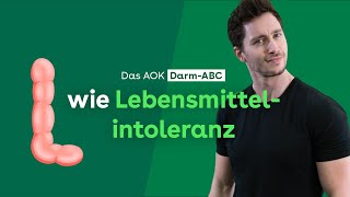 Darm ABC L wie Lebensmittelintoleranz  AOK [upl. by Arrek]