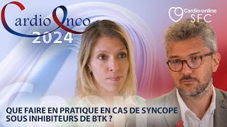 Que faire en pratique en cas de syncope sous inhibiteurs de BTK [upl. by Riki]