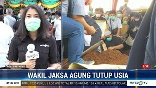 Jenazah Wakil Jaksa Agung Arminsyah Dimakamkan di TPU Pendongkelan Cengkareng [upl. by Ocana905]