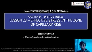 Geotechnical Engg 1 Soil Mechanics  Effective Stress in the Zone of Capillary Rise [upl. by Eivi]