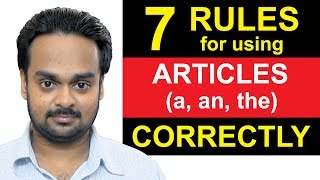 Articles a an the  Lesson 1  7 Rules For Using Articles Correctly  English Grammar [upl. by Onibag905]