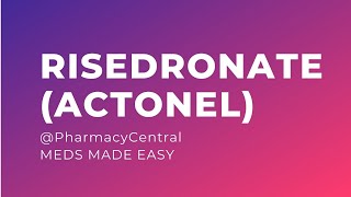 Risedronate Actonel  Meds Made Easy MME [upl. by Swainson]