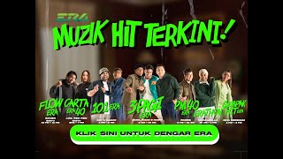 ERA Muzik Hit Terkini LIVE [upl. by Bashuk]